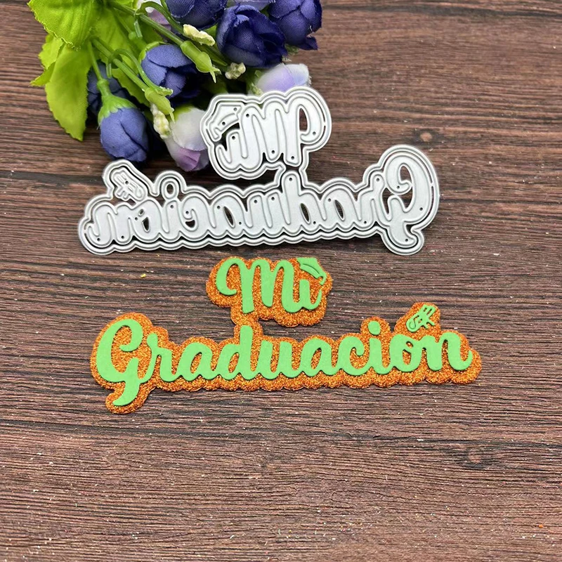 

New Spanish words My Graduation Metal Cutting Dies Stencils For DIY Scrapbooking Decorative Embossing Handcraft Template