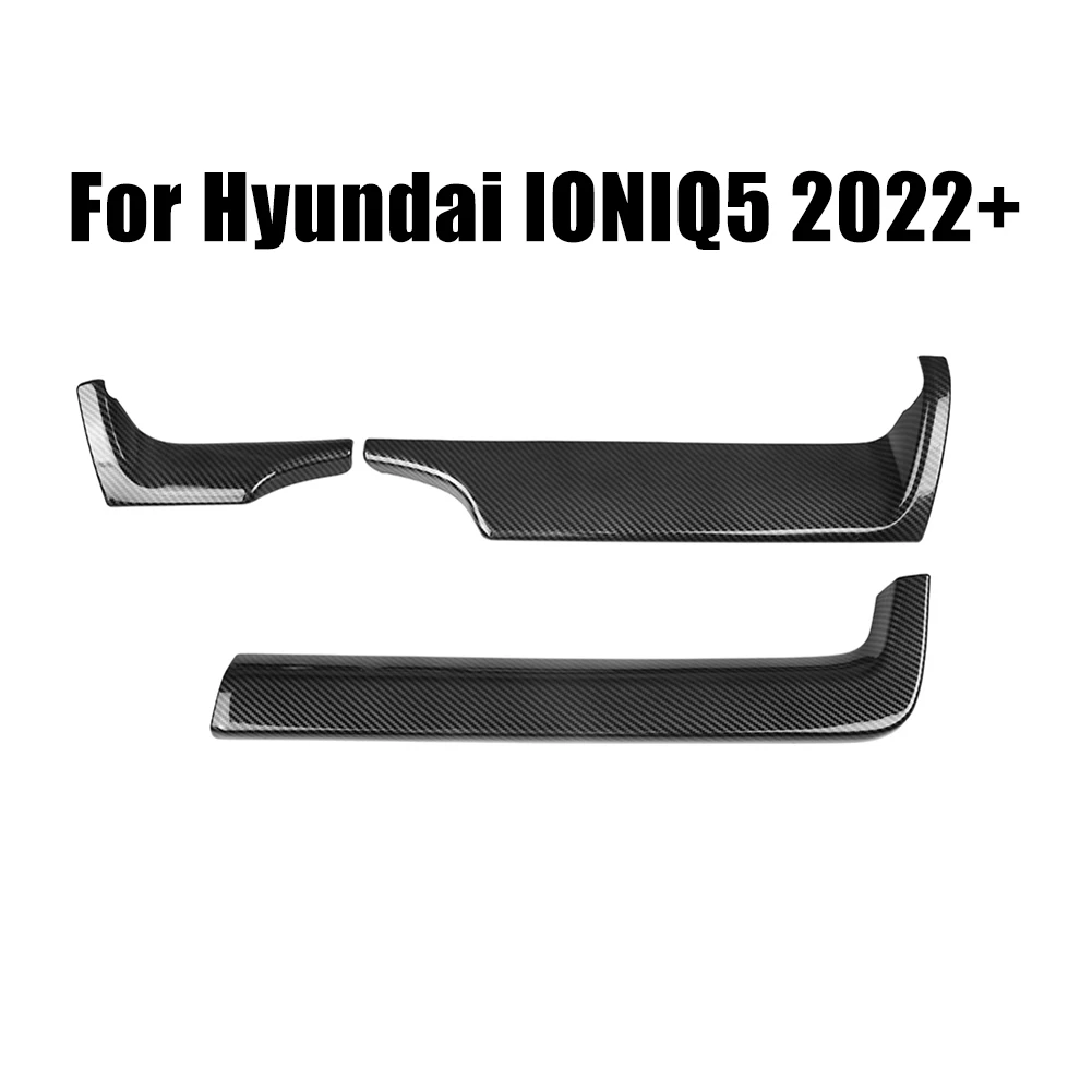 

3pcs Carbon Fiber ABS Car Dashboard Frame Cover Trim For Hyundai IONIQ 5 2022+ Panel Decorative Cover Trims