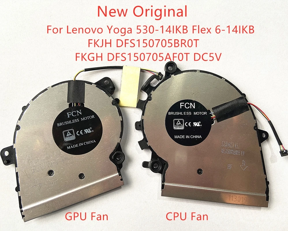 

New Original Laptop CPU GPU Cooling Fan For Lenovo Yoga 530-14IKB Flex 6-14IKB Fan FKJH DFS150705BR0T FKGH DFS150705AF0T DC5V