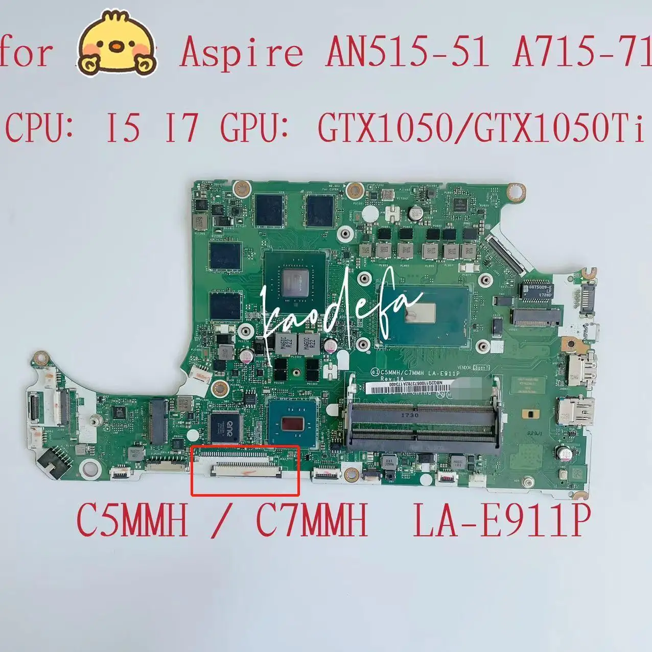 

for Acer Aspire AN515-51 Laptop Motherboard CPU:I5U I7U GPU:GTX1050/GTX1050TI 4GB DDR4 C5MMH/C7MMH LA-E911P Mainboard Test ok