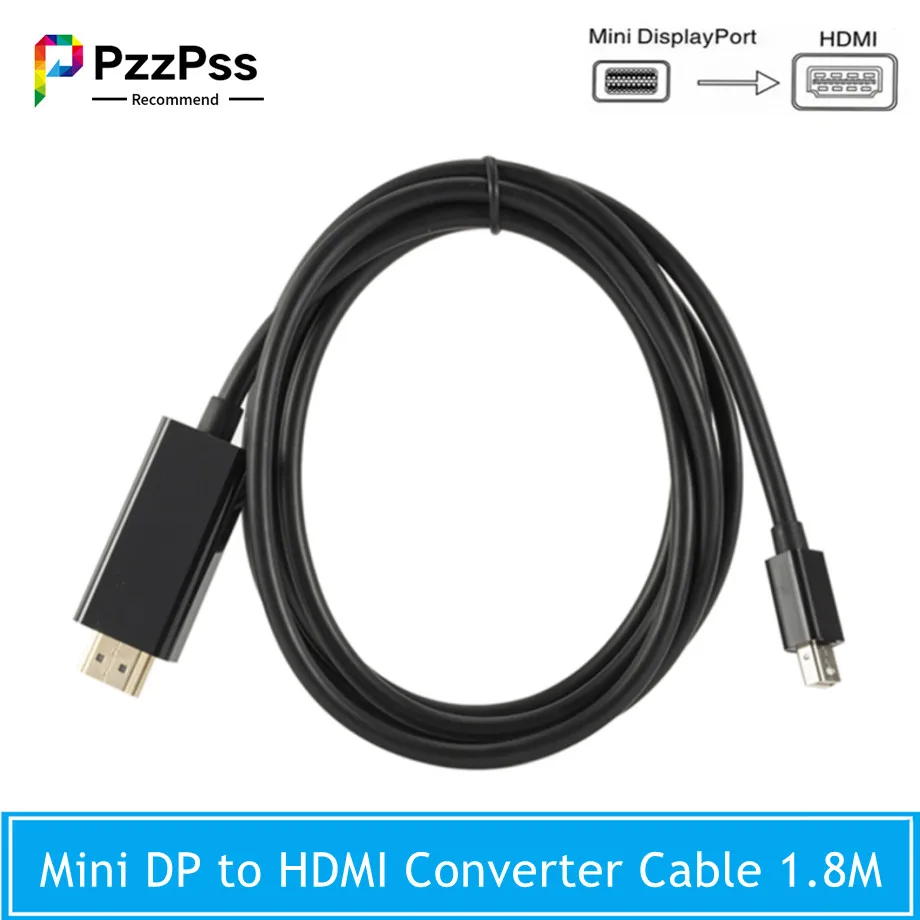 

PzzPss 1080P Mini Displayport to HDMI Cable 1.8M HD Thunderbolt 2 Mini Display Port Adapter Cord For MacBook Air Mini DP to HDMI