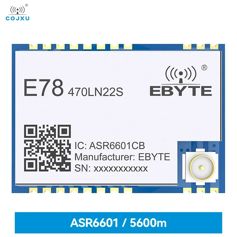 

ASR6601 LoRa LoRaWAN SoC Node Module 433MHz COJXU 21dBm Low Power Consumption 5.6Km Long Range E78-470LN22S(6601) LoRa Module