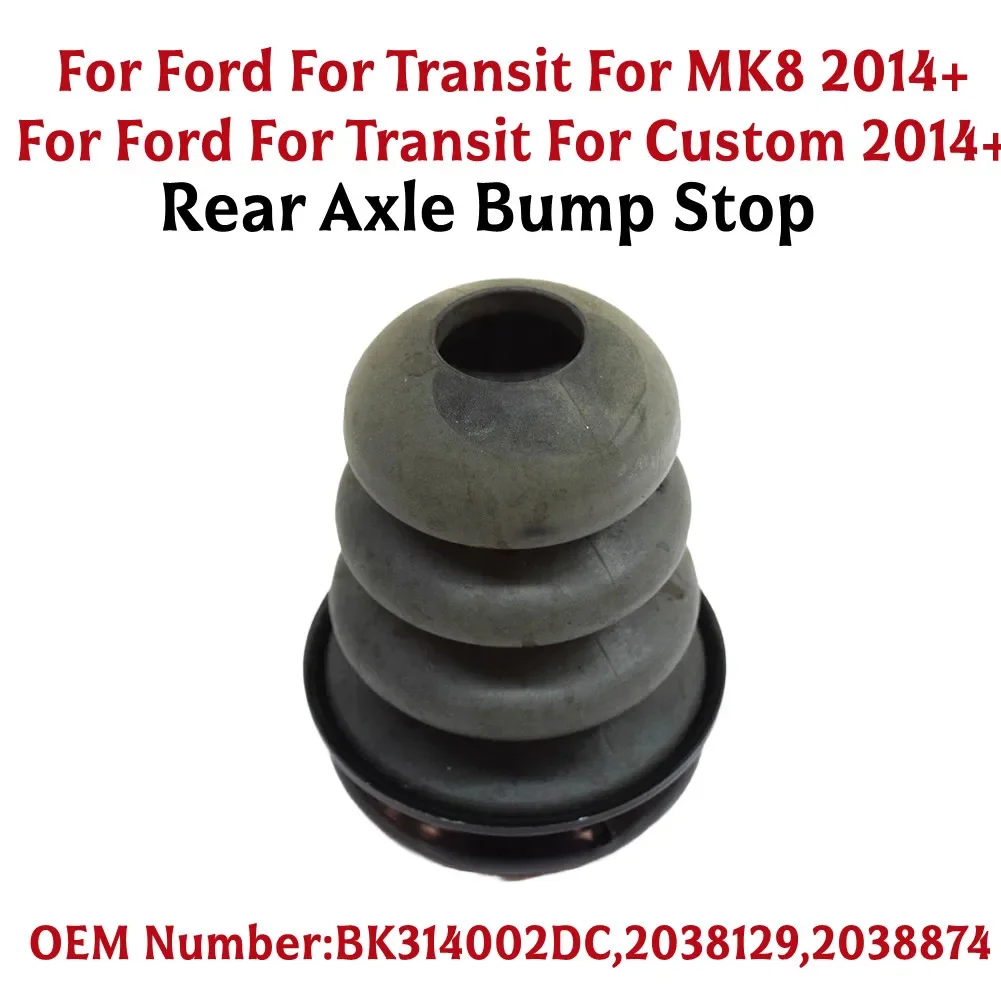 

Отбойник заднего моста автомобиля для Ford Transit для MK8 для Custom 2014 + номер OEM: BK314002DC, 2038129, 2038874 аксессуары