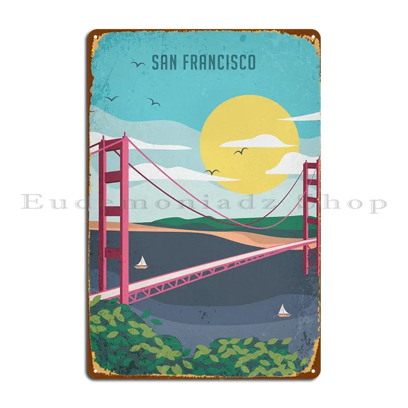 

San Francisco Retro Poster Metal Plaque Poster Rusty Customize Customize Funny Party Tin Sign Poster