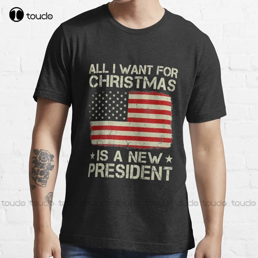 

All I Want For Christmas Is A New President T-Shirt Football Mom Shirt Custom Aldult Teen Unisex Digital Printing Xs-5Xl Tshirt