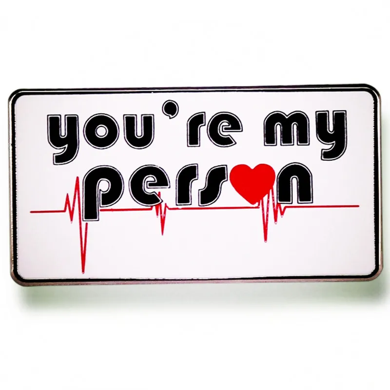 

Grey's Anatomy You're My Person Pin Enamel Brooch Alloy Metal Badges Lapel Pins Brooches for Backpacks Jewelry Accessories