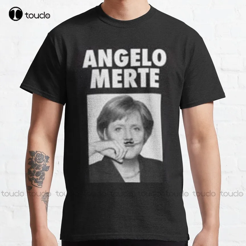 

Angelo Merte President Germany Funny Quote Classic T-Shirt Mexican Shirts For Women Custom Aldult Teen Unisex Xs-5Xl New Cotton