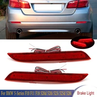 for car led rear reflector brake light reverse warning lamp for bmw f10 f11 f18 5 series 520d 520i 523i 525d 528i 530d 2009 2014