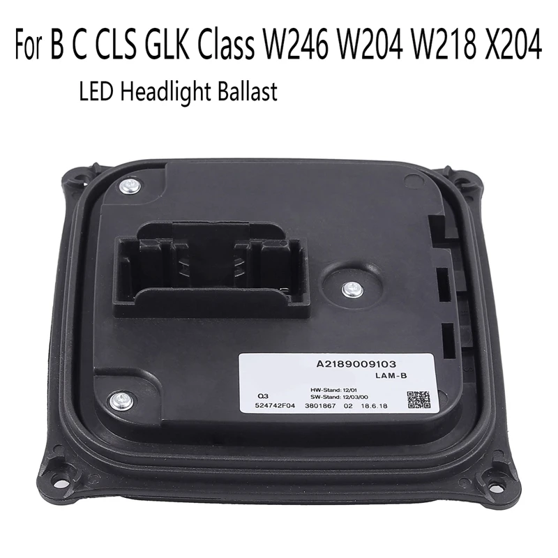 

Car Front Light Control Module LED Headlight Ballast For Mercedes Benz B C CLS GLK Class W246 W204 W218 X204 A2189000002