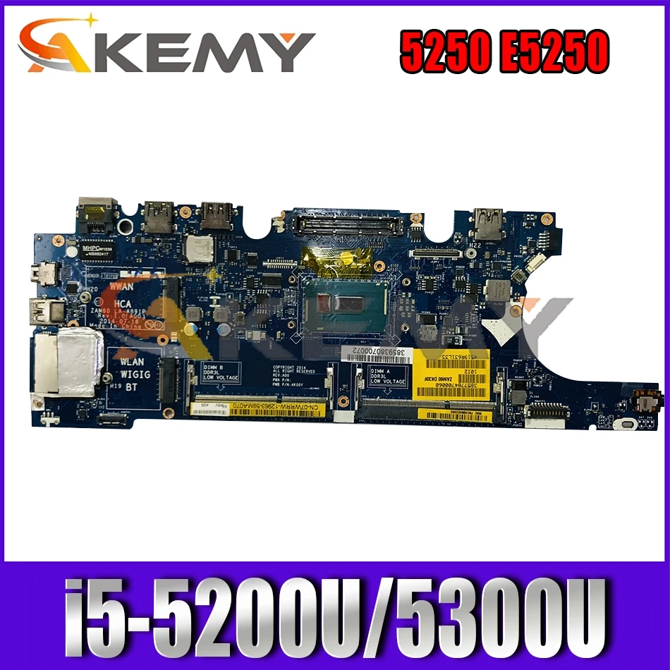 

Материнская плата для ноутбука DELL Latitude 5250 E5250, модель ZAM60 LA-A891P, материнская плата с i5-5200U/5300U, 100% рабочий, CN: 07WRRW 07YH0R