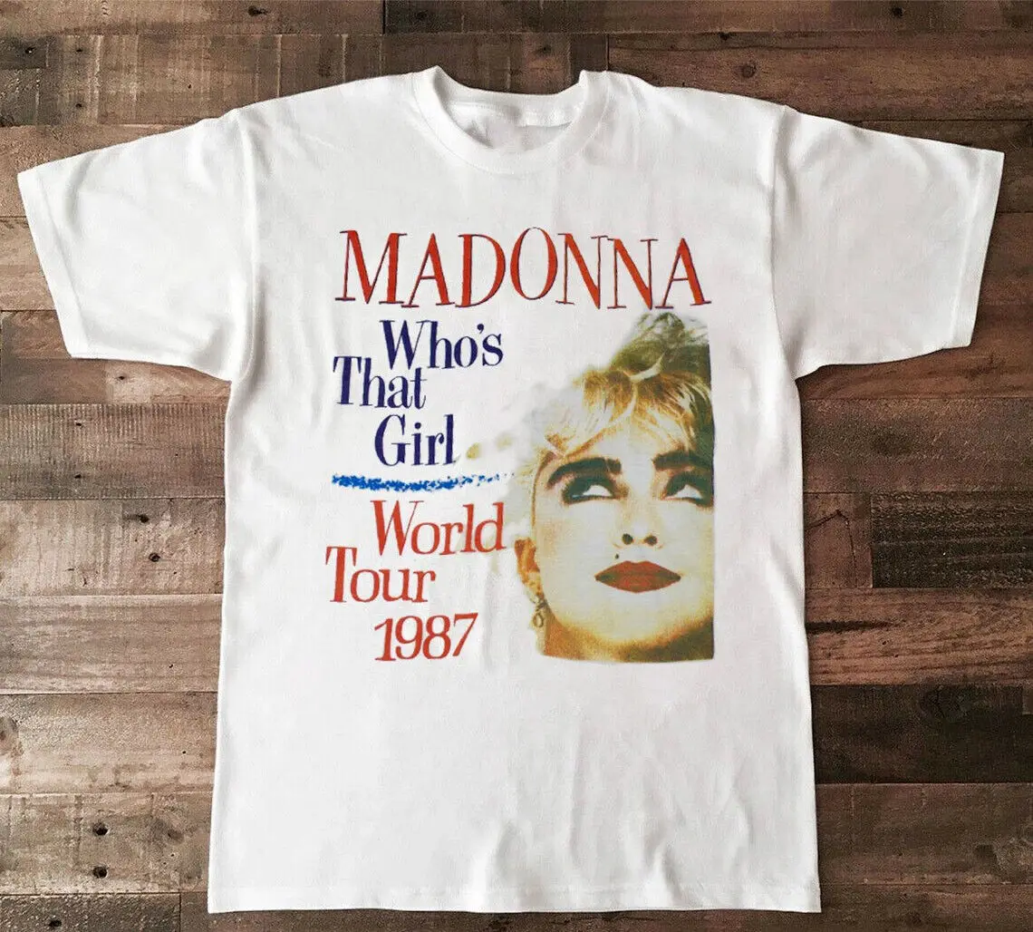 

1987 Madonna Who’s That Girl World Tour White Unisex T-Shirt Tee Shirts