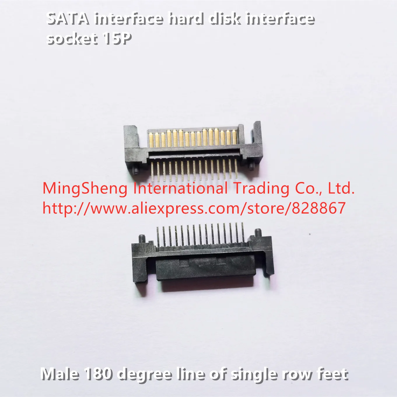 

Original new 100% interface hard disk interface socket 15P male 180 degree line of single row feet connector