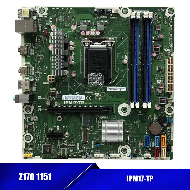 High Quality for HP 799926-001 799926-601 Z170 1151 DDR4 Desktop Mainboard IPM17-TP Pre-Shipment Test