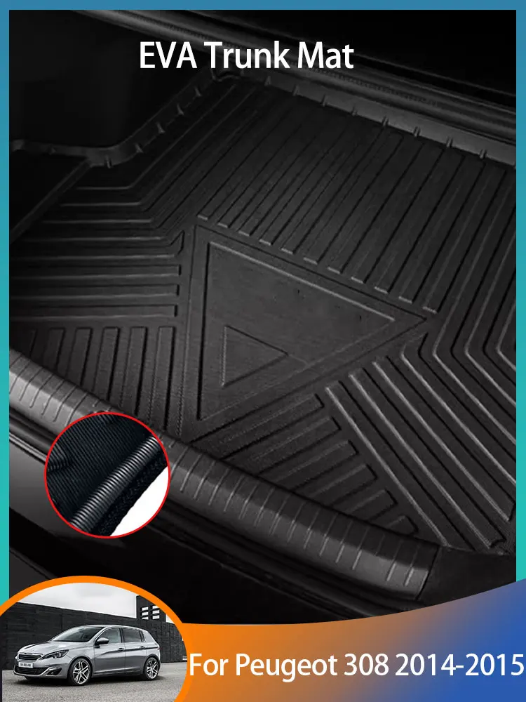 Аксессуары для Peugeot 308 T9 2014 2015 автомобильный коврик багажника из ЭВА напольный