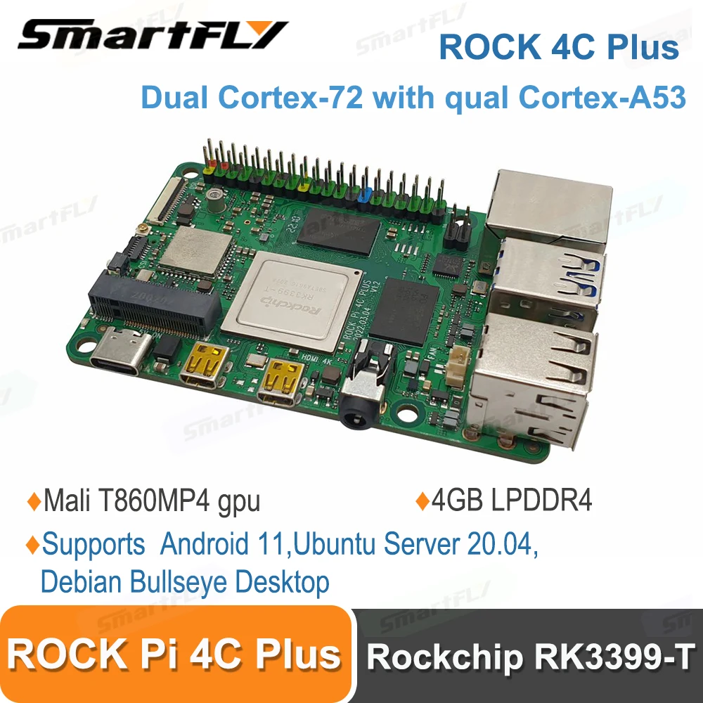 Smartfly ROCK Pi 4C Plus 4  SBC Rockchip RK3399 -T    Android 11/Ubuntu  20, 04/Debian 