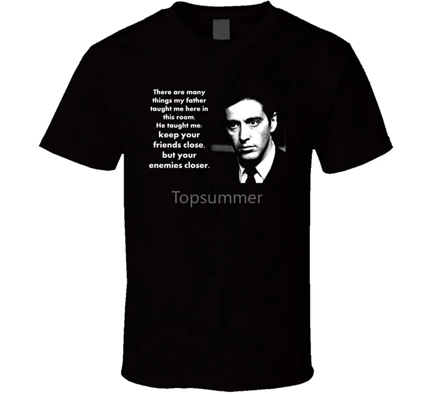 

Al Pacino Godfather Movie T-Shirt Michael Corleone Quote Godfather T-Shirts