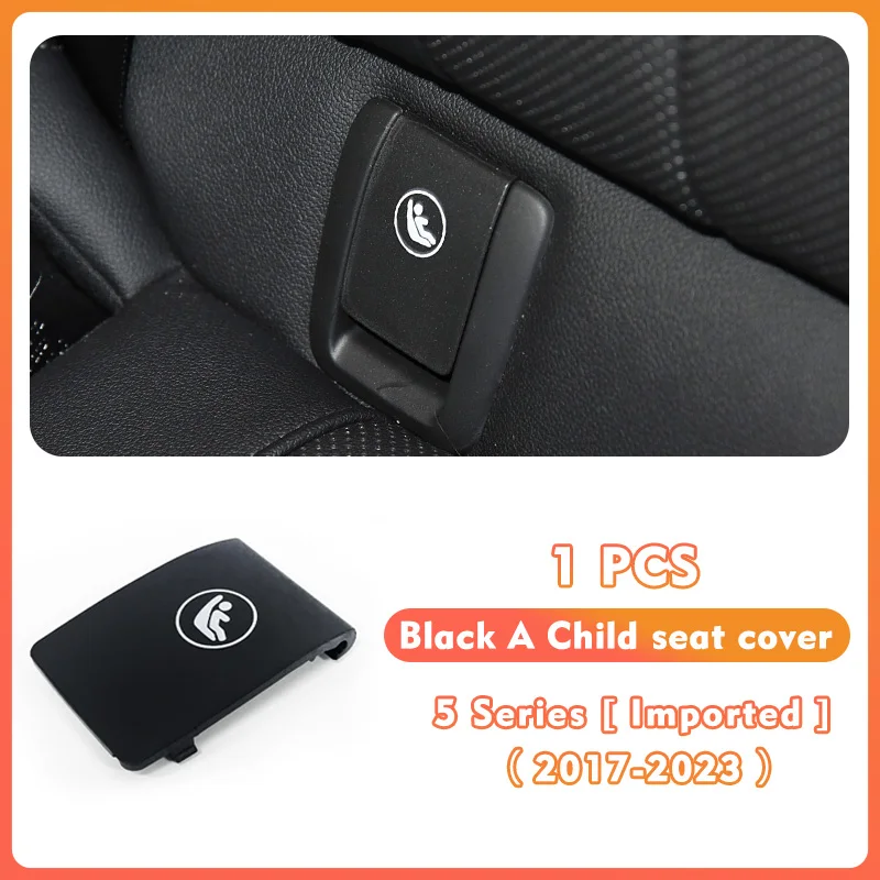 

Для BMW 5 серии G30 G31 Заднее детское сиденье безопасности ISOFIX Крепежная крышка автомобильной пряжки Накладка на сиденье 2017-23 Аксессуары 52207458925