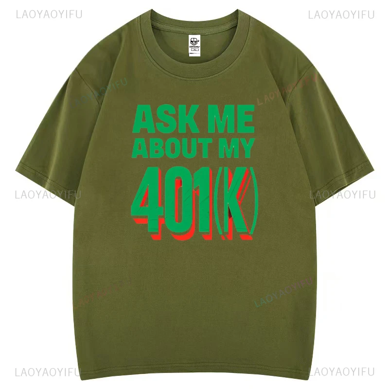 Спросите меня о моем 401 (k) Футболки с рисунком для любителей финансов мужские