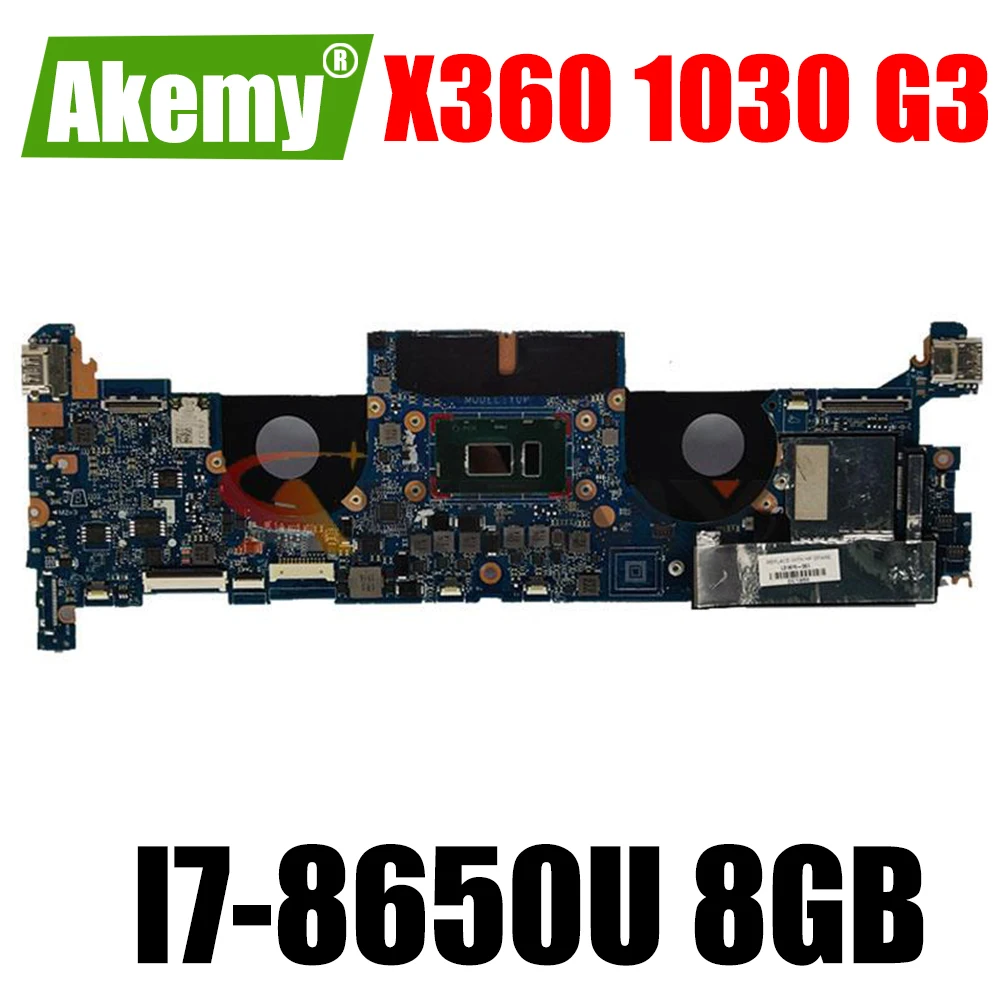 

Akemy L31866-601 For HP ElitebooK X360 1030 G3 laptop mainboard DA0Y0PMBAF0 motherboard with I7-8650U 8GB RAM test 100% OK