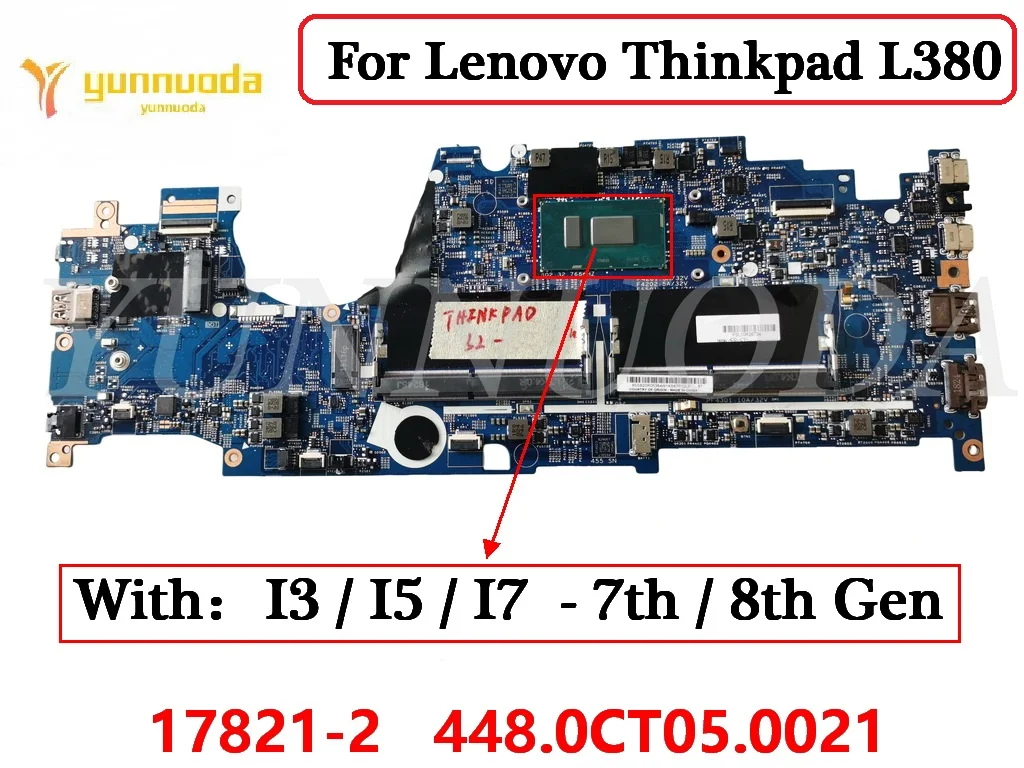 

Original For Lenovo Thinkpad Yoga L380 S2 Laptop Motherboard With i3 i5 i7 cpu 17821-2 448.0CT05.0021 100% Tested Free Shipping