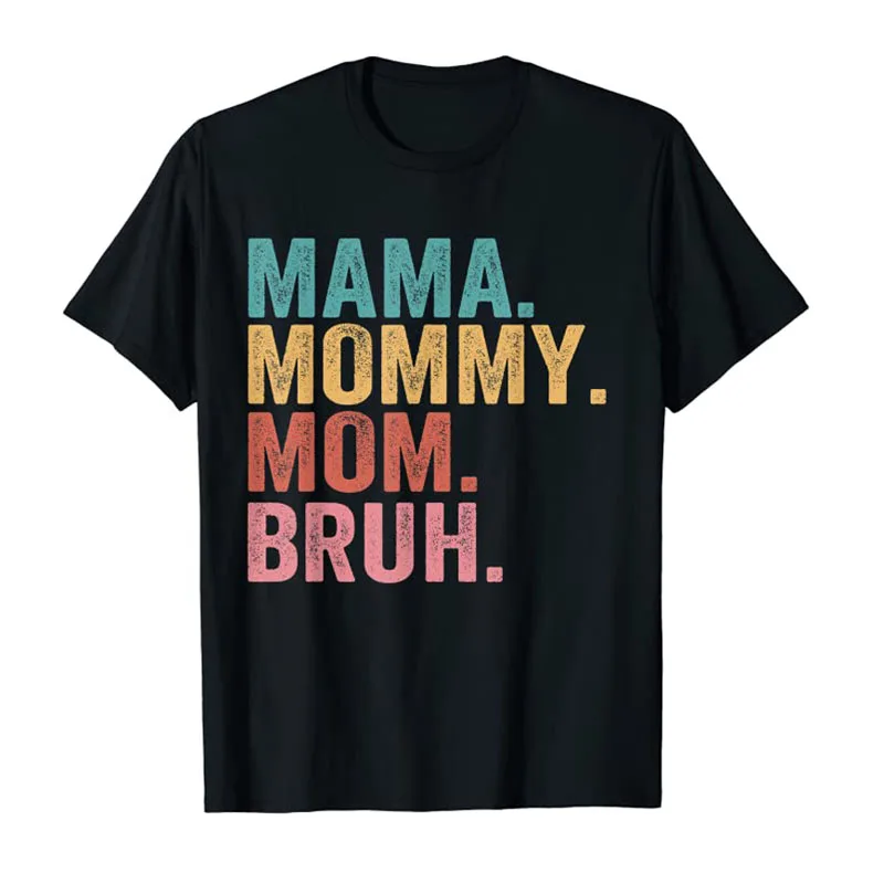 

Mama Mommy Mom Bruh Mothers Day 2022 T-Shirt Letters Printed Short Sleeve Graphic Tee Tops Wife Gifts Vintage Women Clothing
