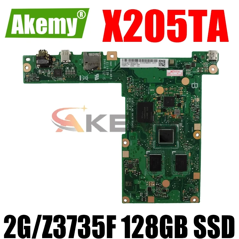 

Akemy X205TA laptop motherboard For Asus X205TA X205T motherboard 2G/Z3735F 128GB SSD