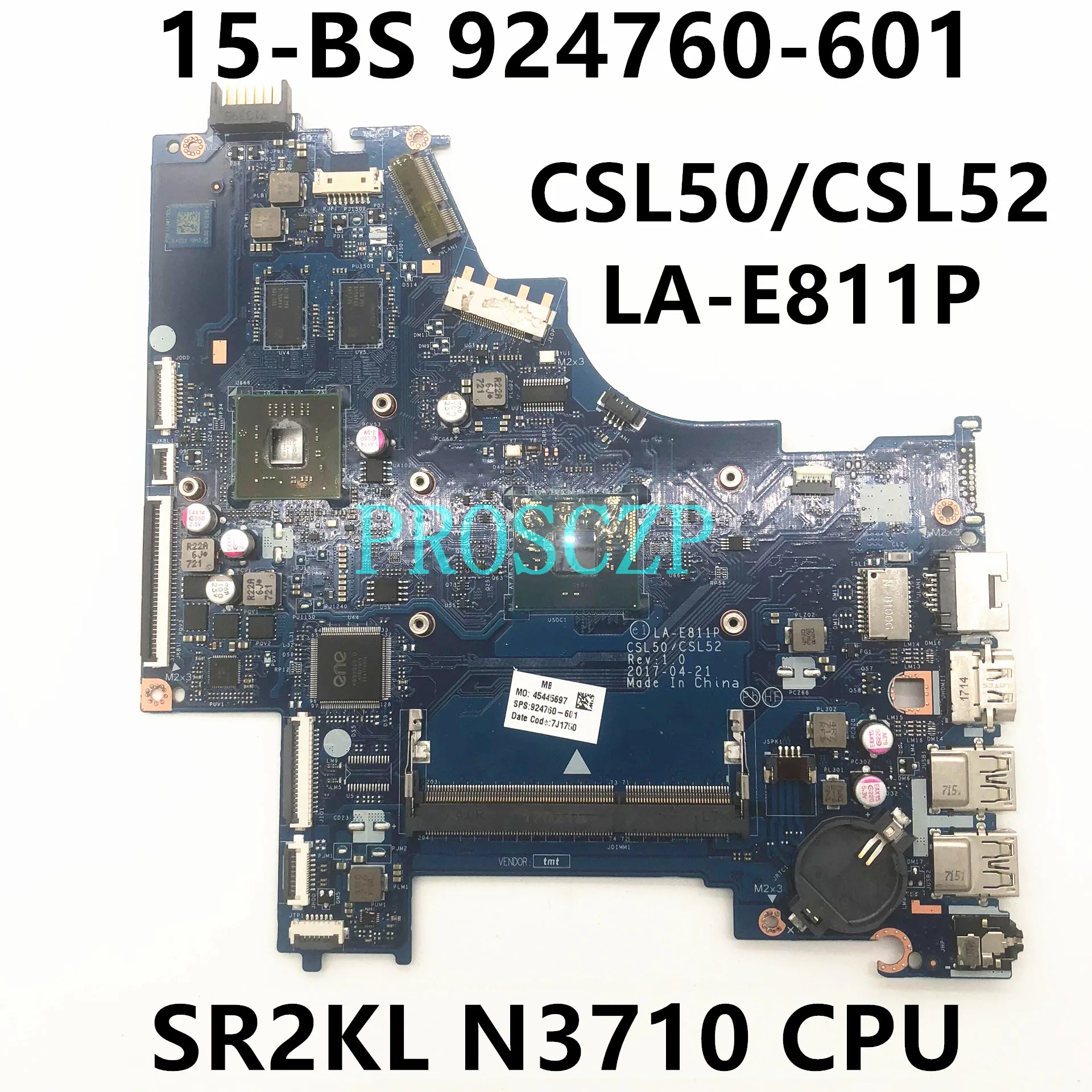 

924760-601 924760-501 924760-001 Laptop Motherboard For HP 15-BS CSL50/CSL52 LA-E811P W/ SR2KL N3710 CPU R5 M330 2GB 100% Tested