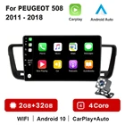 Автомагнитола, мультимедийный видеоплеер для Peugeot 508 2011 2012 2013-2018 2 din Android 10,0 Mirrorlink 2 ГБ + 32 ГБ
