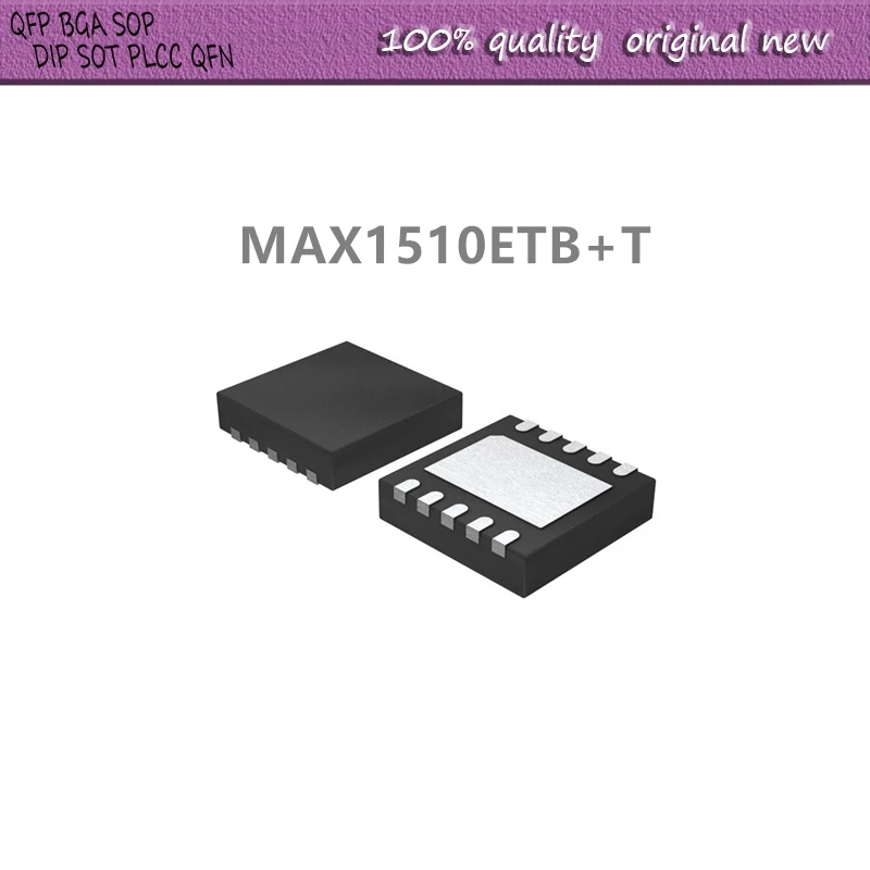 10 шт./лот MAX1510ETB+T MAX1510ETB MAX1510 TDFN-10