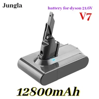 100 for dyson v7 battery 21 6v12800mah li lon rechargeable battery for dyson v7 battery animal pro vacuum cleaner replacement