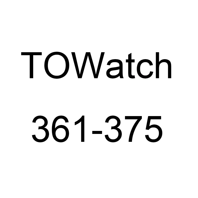 

TOWatch 361-375