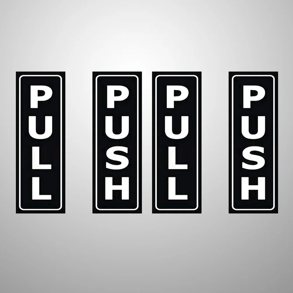 

4Pcs Push Door Vertical Stickers Sign， Practical Creative Simplicity Durable Lightweight Back Self- Adhesive Black& White Vinyl