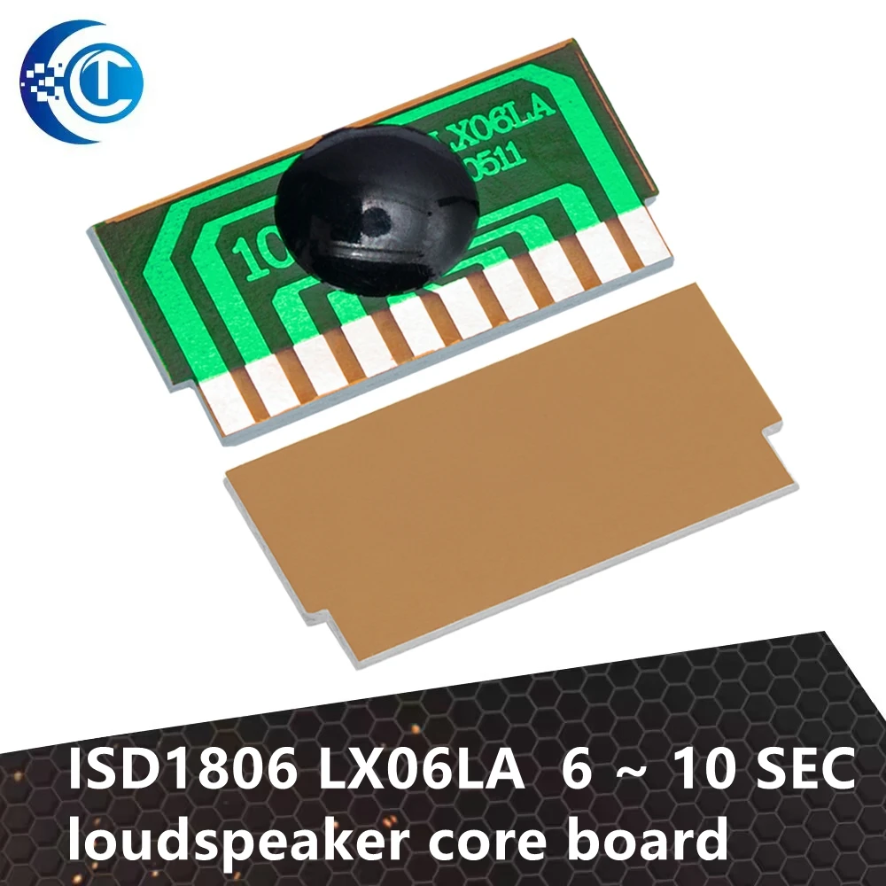 ISD1806 LX06LA  6 ~ 10 SEC loudspeaker core board hi-fi recording IC chip