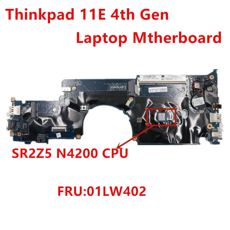 

Lenovo Thinkpad Yoga 11E 4th Gen(20HS 20HU) Laptop Motherboard with CPU SR2Z5 N4200 FRU 01LW402 100% tested ok