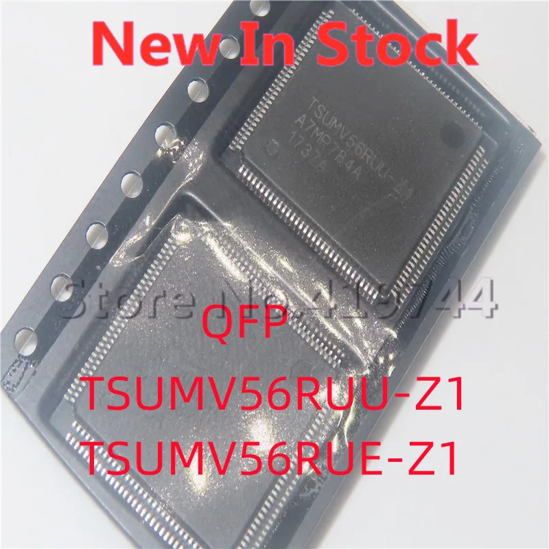 1 шт./лот TSUMV56RUU-Z1 TSUMV56RUU TSUMV56RUE-Z1 tsumv56street QFP-128 SMD LCD материнская плата, Новый в наличии хорошего качества