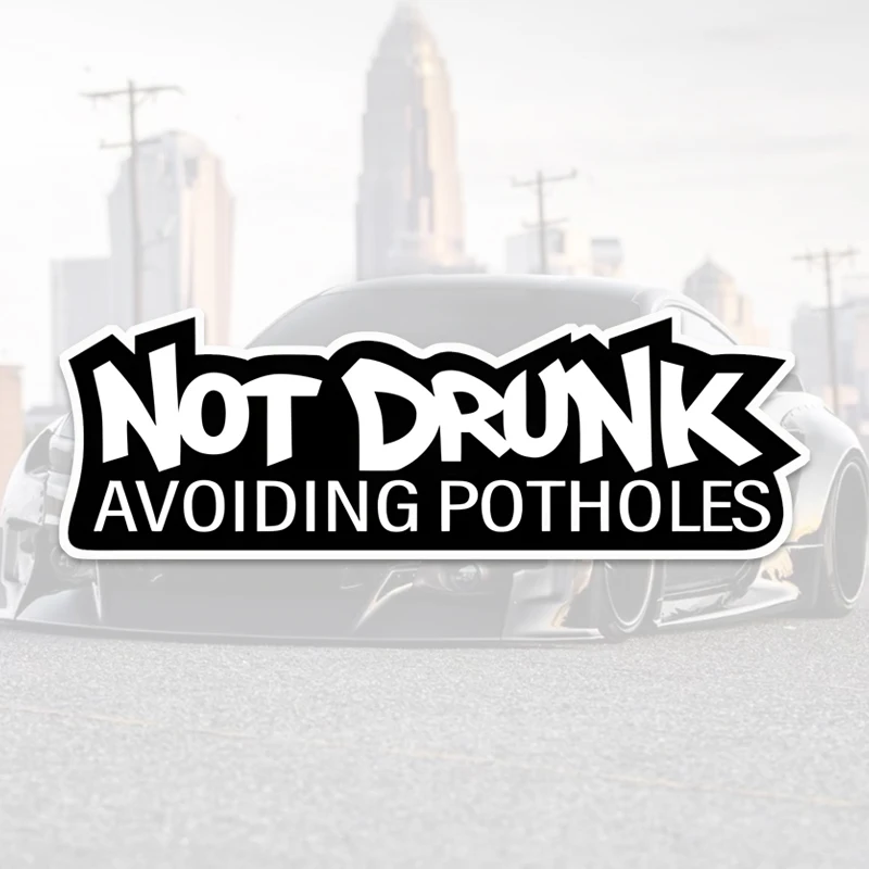 Автомобильные Наклейки не Пьяный Забавные Декоративные Виниловые Для Дверей