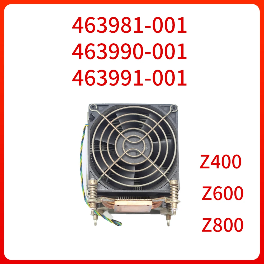 

Original 463981-001 463990-001 463991-001 FOR Z400 Z600 Z800 Workstation Processor CPU Radiator Heat Sink Cooling Fan Cooler