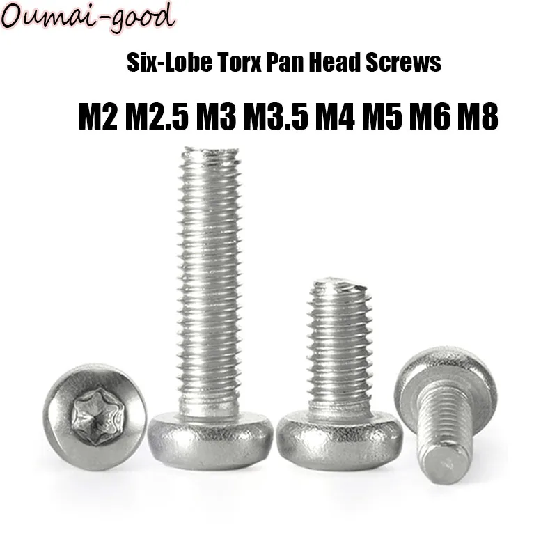 

10/50pc M2 M2.5 M3 M3.5 M4 M5 M6 M8 304 A2 Stainless Steel GB2672 Six-Lobe Torx Pan Head Screw Bolt Six Lobe Round