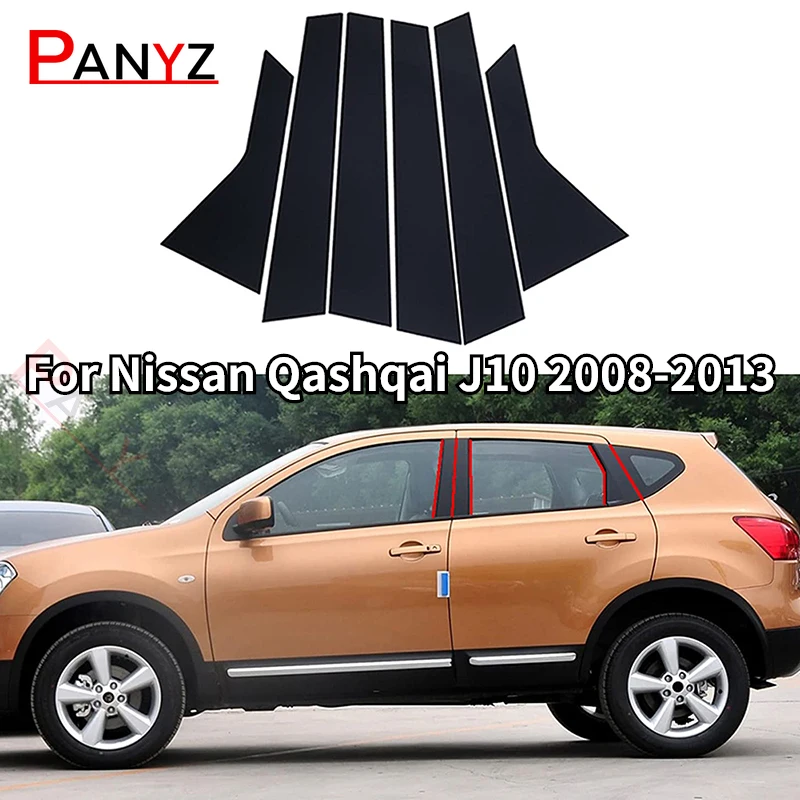 

6 шт., автомобильные столбы для Nissan Qashqai J10 2008 2009 2010 2011 2012 2013