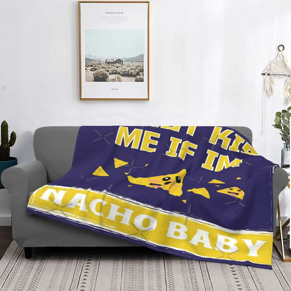 

Don't Kiss Me If Im Nacho Baby 2 Manta, colcha para cama a cuadros, sofa, cama, toalla, manta double, manta для детей