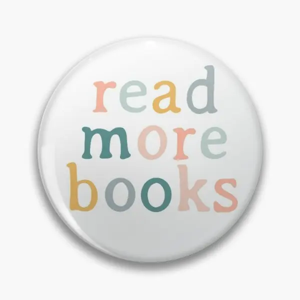 

Colorful Read More Books Book Lovers Customizable Soft Button Pin Badge Brooch Women Lover Funny Metal Collar Decor Creative
