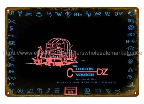 The Chuck Wagon Burlington Route декоративная пластина металлический жестяной знак декор