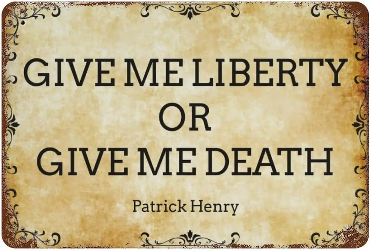 Дайте мне свободы или дайте смерти металлический жестяной знак с слова ретро