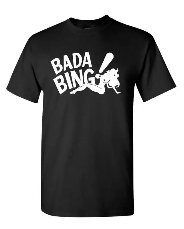 BADA BING Sopranos Jersey Mafia Stripper Tony Men's T Shirt 1819