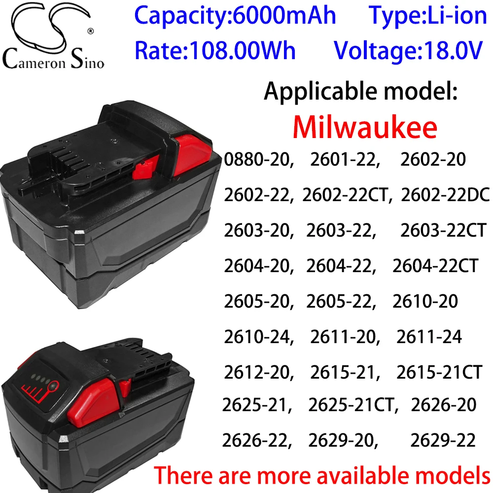 

Cameron Sino ithium battery 6000mAh 18.0V For Milwaukee M18,2601,2610,2611,2620,2630,2650,49-24-0171,0880-20,2601-22,2602-20