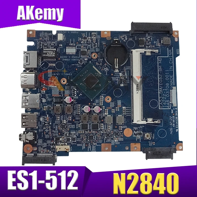 

Материнская плата Akemy для ноутбука ACER Aspire ES1-512 Celeron N2840, материнская плата NBMRW1100 14222-1 SR1YJ DDR3