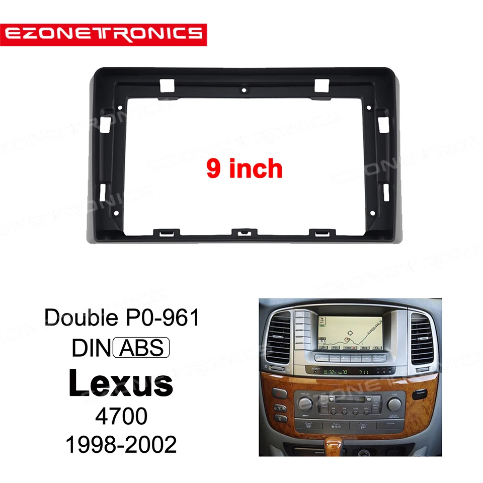 

2Din Car DVD Frame Audio Fitting Adaptor Dash Trim Kits Facia Panel 9inch For Lexus LX4700 1998-1999-00-01-2002 Din Radio Player