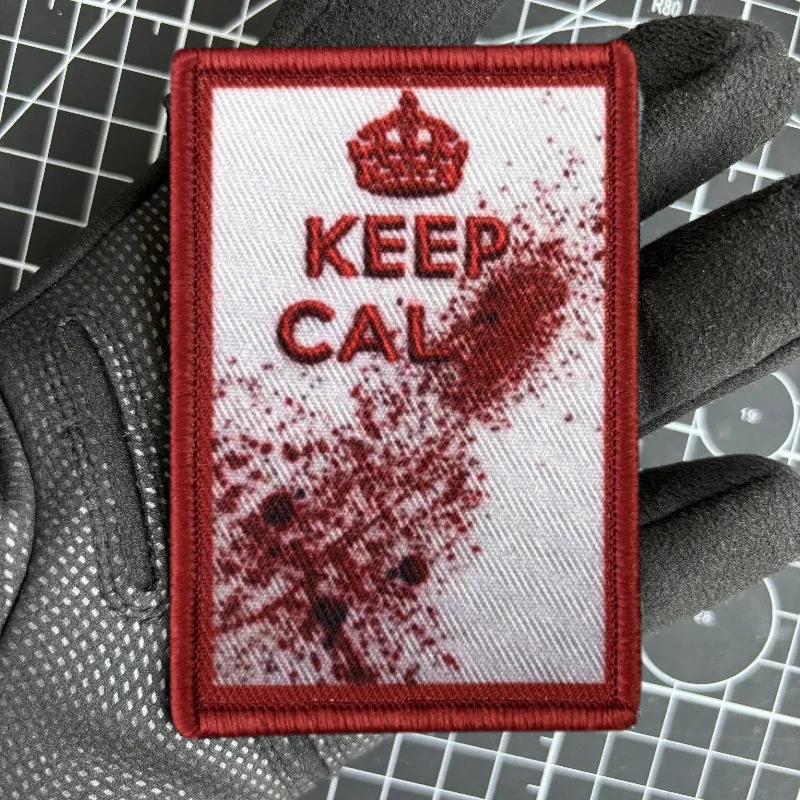 Фото KEEP CALM тактическая нашивка с принтом, пятна крови, нашивки на липучке, военные нашивки на липучке, армейский значок времен Второй мировой войны, боевой значок, повязка на руку, наклейки на рюкзак №1