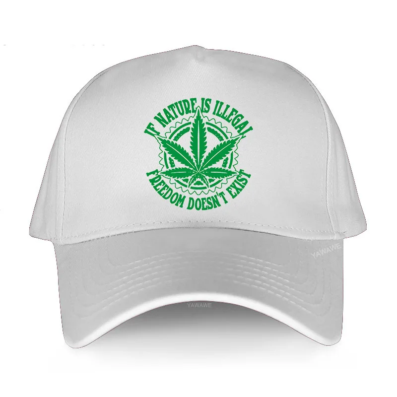 

Unisex Breathable Baseball cap Boyfriend hats If Nature is Illegal Joint Legalized Weed Casual Te New Summer Natural Funny hat