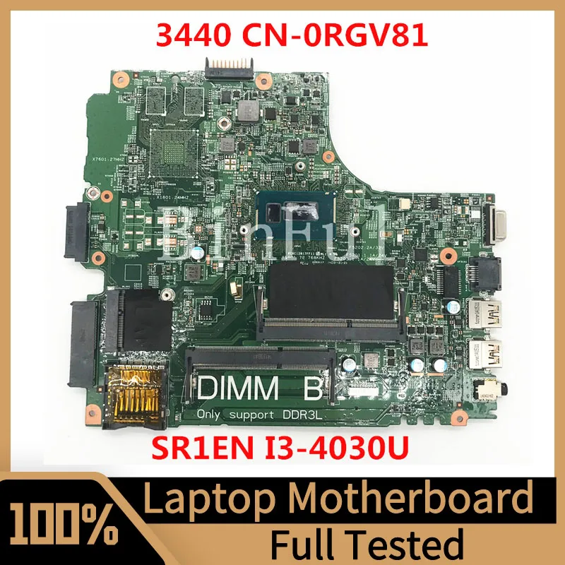 Mainboard CN-0RGV81 0RGV81 RGV81 For Dell Latitude 3440 Laptop Motherboard With SR1EN I3-4030U CPU 100% Full Tested Working Well